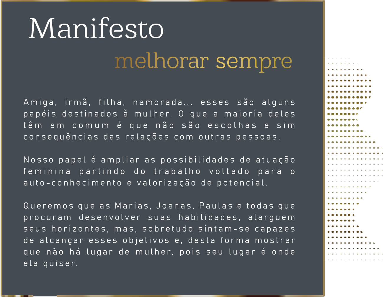 Manifesto Melhorar sempre